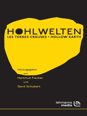 cover image of Hohlwelten--Les Terres Creuses--Hollow Earth